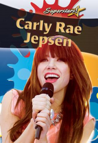 Knjiga Carly Rae Jepsen Kelly McNiven