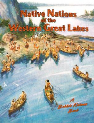 Carte Nations of the Western Great Lakes Kathryn Smithyman
