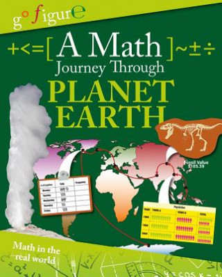 Knjiga A Math Journey Through Planet Earth Anne Rooney