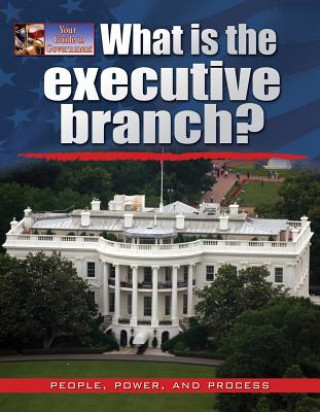 Livre What Is the Executive Branch? James Bow