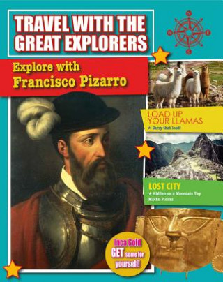 Carte Explore with Francisco Pizarro Lisa Dalrymple