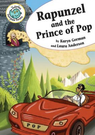 Kniha Rapunzel and the Prince of Pop Karyn Gorman