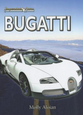 Könyv Bugatti Molly Aloian