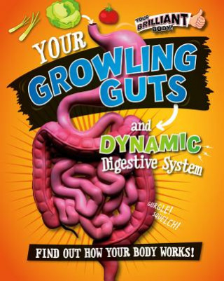 Książka Your Growling Guts and Dynamic Digestive System Paul Mason