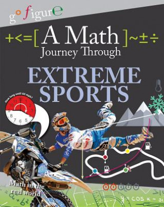 Książka A Math Journey Through Extreme Sports Hilary Koll