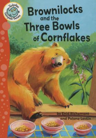 Kniha Brownilocks and the Three Bowls of Cornflakes Enid Richemont