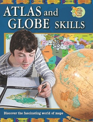 Carte Atlas and Globe Skills Ellen Rodger