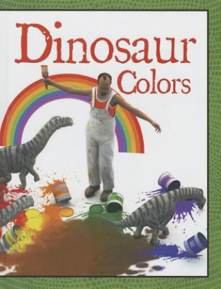 Kniha Dinosaur Colors David West