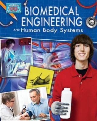 Kniha Biomedical Engineering and Human Body Systems Rebecca Sjonger