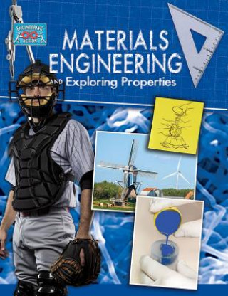 Kniha Materials Engineering and Exploring Properties Robert Snedden