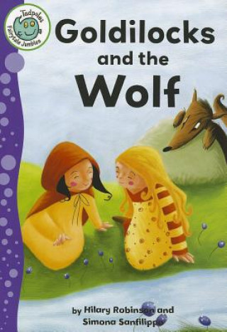Book Goldilocks and the Wolf Hilary Robinson