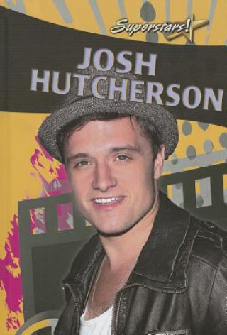 Książka Josh Hutcherson Molly Aloian