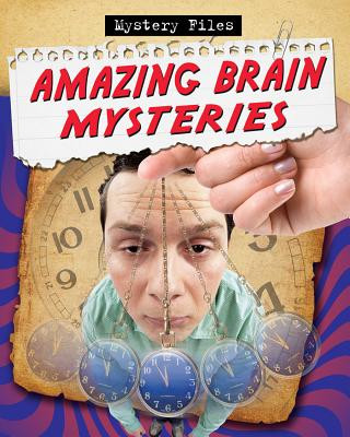 Kniha Amazing Brain Mysteries Cynthia O'brien