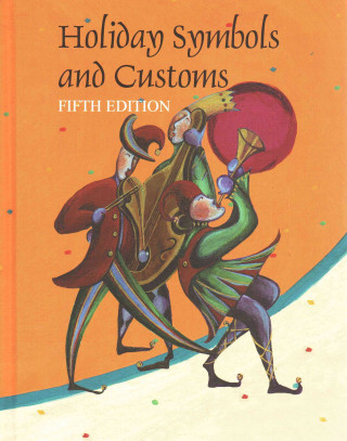 Kniha Holiday Symbols and Customs Keith Jones