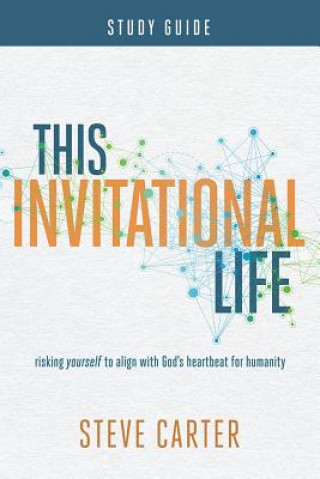 Книга This Invitational Life Steve Carter