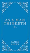 Carte As a Man Thinketh James Allen