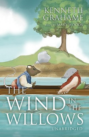 Hanganyagok The Wind In The Willows Kenneth Grahame