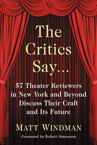 Книга Critics Say... Matt Windman