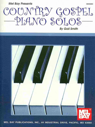 Kniha May Bay Presents Country Gospel Piano Solos Gail Smith
