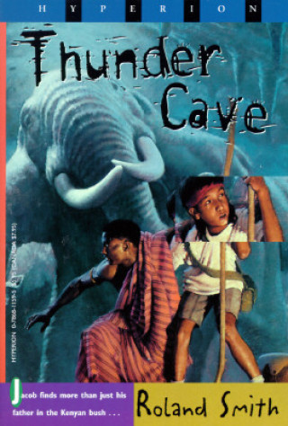 Könyv Thunder Cave Roland Smith
