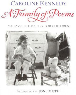 Kniha Family of Poems Caroline Kennedy
