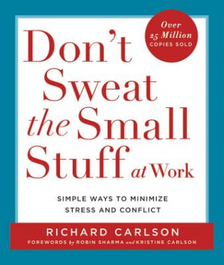 Книга Don't Sweat the Small Stuff Richard Carlson