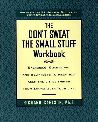 Carte The Don't Sweat the Small Stuff Workbook Richard Carlson