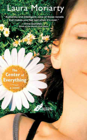Carte Center Of Everything Laura Moriarty