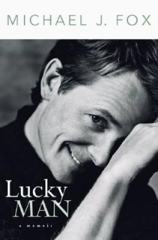 Kniha Lucky Man Michael J. Fox