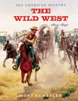 Knjiga Wild West James I Robertson