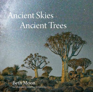 Carte Ancient Skies, Ancient Trees Beth Moon