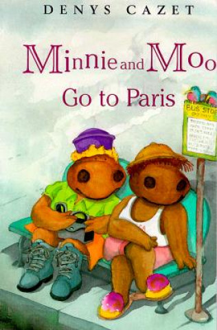 Carte Minnie and Moo Go to Paris Denys Cazet