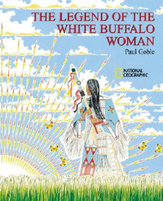 Könyv Legend of the White Buffalo Woman Paul Goble