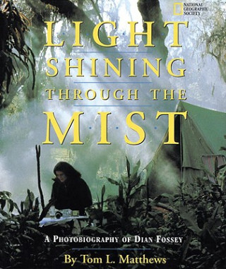 Kniha Light Shining Through the Mist Tom L. Matthews