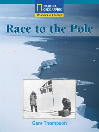Kniha Race to the Pole Gare Thompson