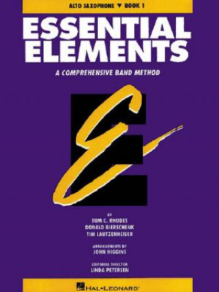 Livre Essential Elements Book 1 - Eb Alto Saxophone Tom C. Rhodes