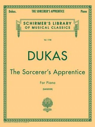 Knjiga Sorcerer's Apprentice Paul Dukas