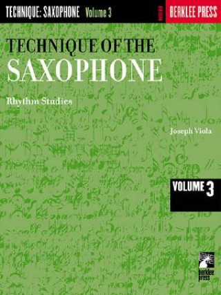 Kniha Technique Of The Saxophone Joseph Viola