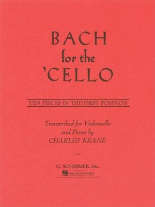 Livre Bach for the Cello Johann Sebastian Bach