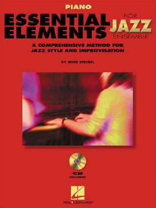 Buch Essential Elements for Jazz Ensemble, Piano Mike Steinel