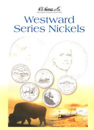 Kniha Westward Series Nickels 2004-2006 Whitman Publishing