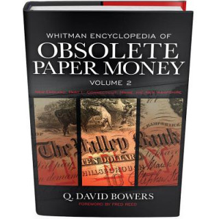 Книга Whitman Encyclopedia of Obsolete Paper Money Q. David Bowers