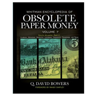 Kniha Whitman Encyclopedia of Obsolete Paper Money Q. David Bowers