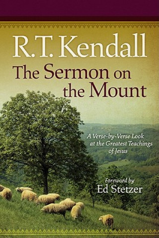 Carte The Sermon on the Mount R T Kendall