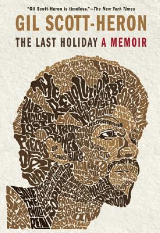 Kniha The Last Holiday Gil Scott-Heron