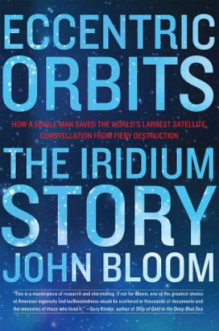 Книга Eccentric Orbits John Bloom