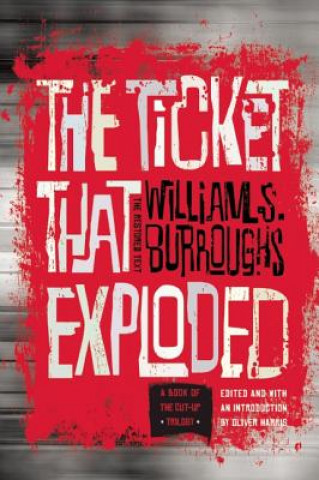 Könyv The Ticket That Exploded William S. Burroughs
