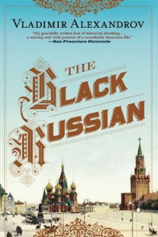 Carte The Black Russian Vladimir Alexandrov