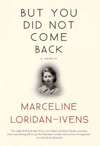 Książka But You Did Not Come Back Marceline Loridan-ivens