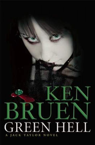 Book Green Hell Ken Bruen